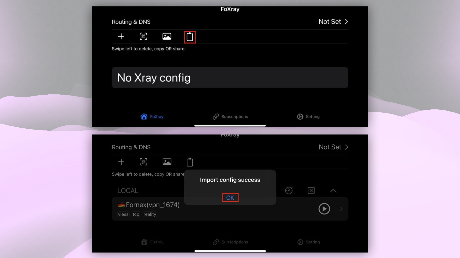 Pasting the VPN configuration from the clipboard into FoXray