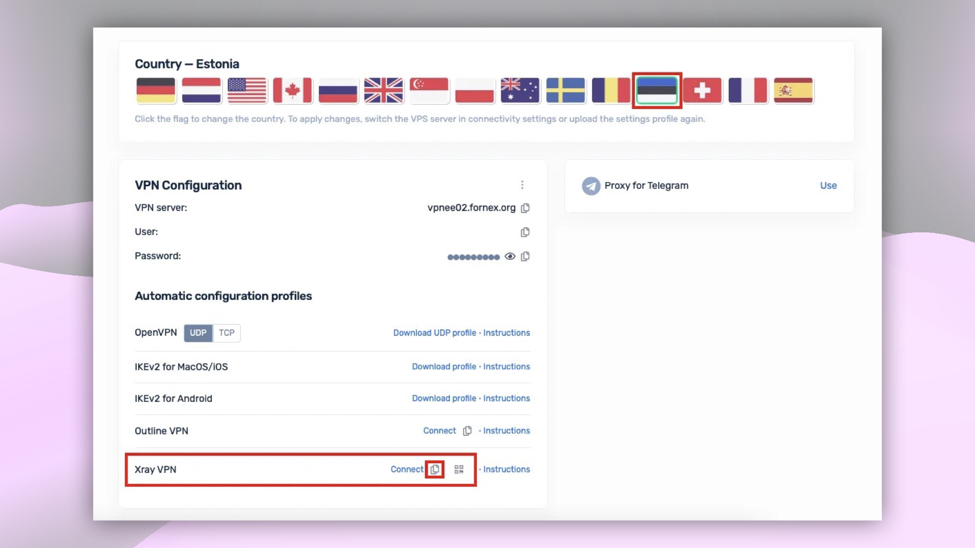 Choosing the connection country and VPN configuration option